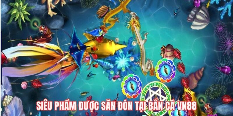 Jackpot fishing là sản phẩm bắn cá vn88 được săn đón