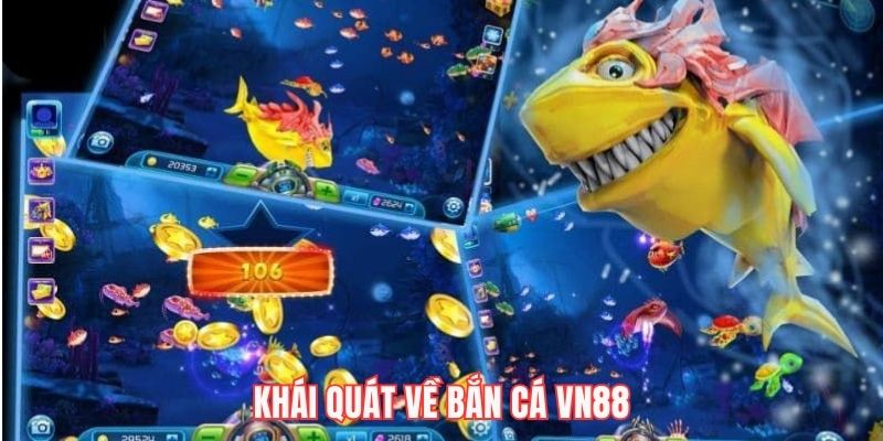Bắn cá vn88 có nhiều điều thú vị để người chơi khám phá