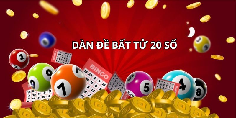 Tìm hiểu các thông tin thú vị về dãy 20 số may mắn