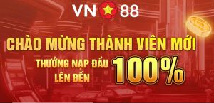 Khuyến Mãi Nạp VN88 - Nội Dung Quan Trọng Cần Cập Nhật
