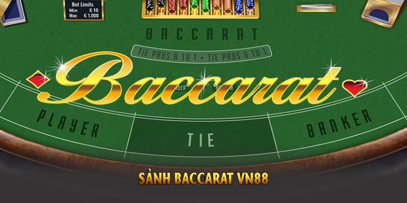 Casino Baccarat VN88 - Điểm Đến Cho Người Chơi Sành Điệu